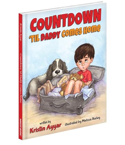 Stock image for Countdown Til Daddy Comes Home for sale by ThriftBooks-Dallas