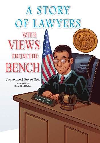 Beispielbild fr A Story of Lawyers with Views from the Bench zum Verkauf von Front Cover Books