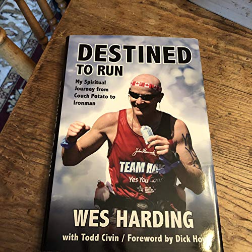 Beispielbild fr Destined to Run : My Spiritual Journey from Couch Potato to Ironman zum Verkauf von Better World Books