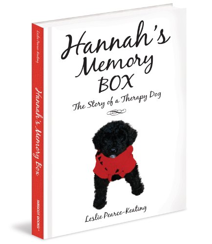 Stock image for Hannah's Memory Box: The Story of a Therapy Dog for sale by SecondSale