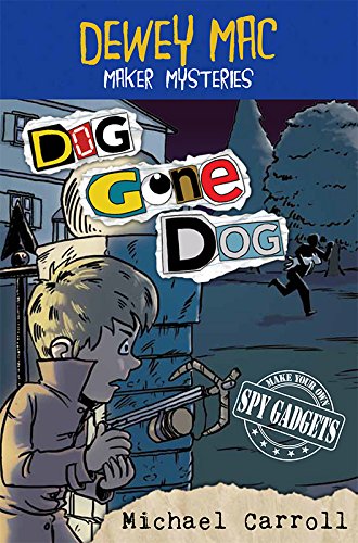 Beispielbild fr Dewey Mac Maker Mysteries : Dog Gone Dog zum Verkauf von Better World Books