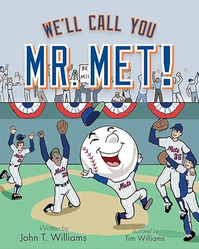 9781620866825: We'll Call You Mr. Met!