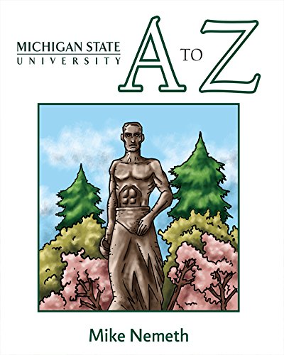 Beispielbild fr Michigan State A to Z zum Verkauf von Bookmonger.Ltd