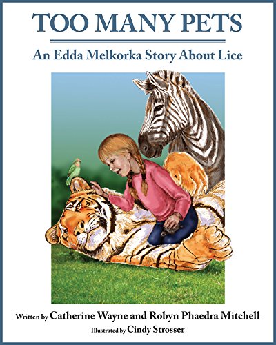 Stock image for Too Many Pets: An Edda Melkorka Story About Lice for sale by HPB Inc.