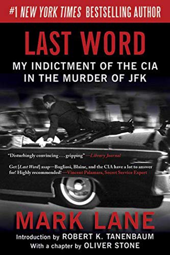 Beispielbild fr Last Word: My Indictment of the CIA in the Murder of JFK zum Verkauf von Goodwill Southern California