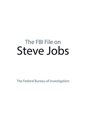 Stock image for The FBI File on Steve Jobs for sale by HPB-Diamond