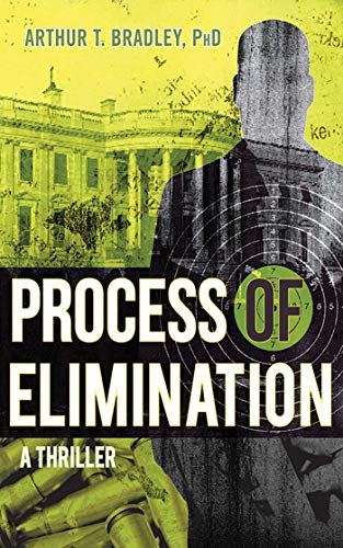 Beispielbild fr Process of Elimination: A Thriller zum Verkauf von Book Outpost