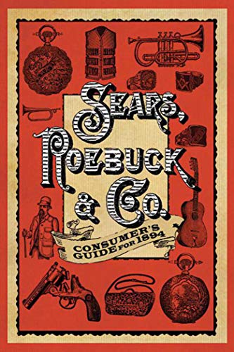 Beispielbild fr Sears Roebuck & Co. Consumer's Guide for 1894 zum Verkauf von HPB-Diamond