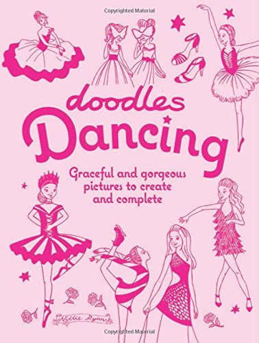 9781620875292: Doodles Dancing: Graceful and Gorgeous Pictures to Create and Complete