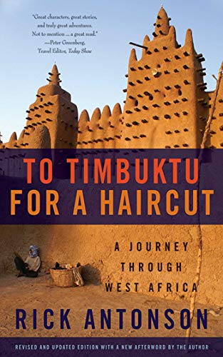 9781620875674: To Timbuktu for a Haircut: A Journey Through West Africa [Lingua Inglese]