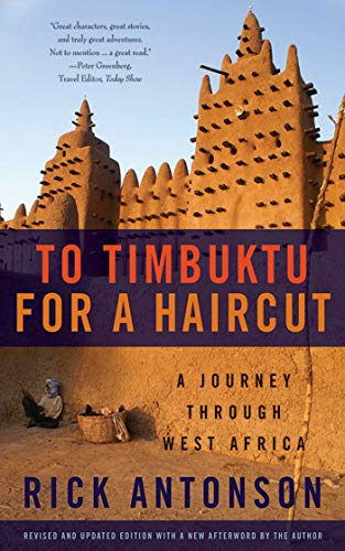 Stock image for To Timbuktu for a Haircut: A Journey through West Africa for sale by SecondSale