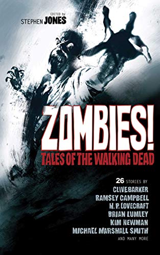 Stock image for Zombies!: Tales of the Walking Dead for sale by Russell Books