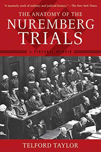 Stock image for The Anatomy of the Nuremberg Trials: A Personal Memoir for sale by New Legacy Books