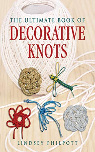 Stock image for The Ultimate Book of Decorative Knots for sale by HPB-Diamond