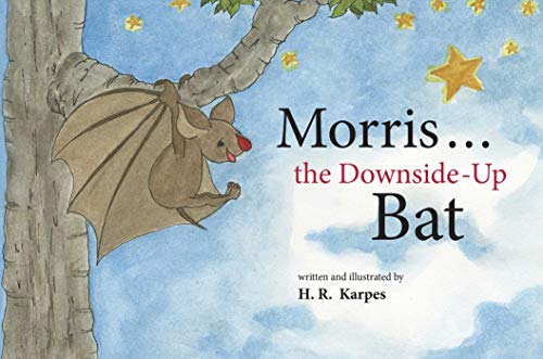 Beispielbild fr Morris . . . the Downside-Up Bat zum Verkauf von BooksRun