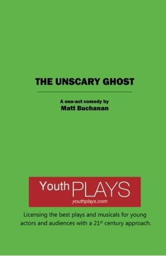 Stock image for The Unscary Ghost for sale by GF Books, Inc.
