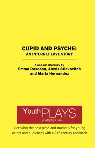 Imagen de archivo de Cupid and Psyche: An Internet Love Story a la venta por Revaluation Books