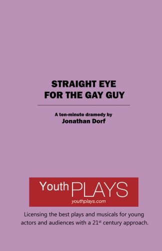 9781620881989: Straight Eye for the Gay Guy