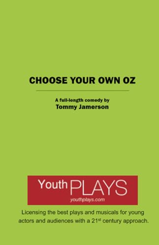 Stock image for Choose Your Own Oz for sale by Half Price Books Inc.