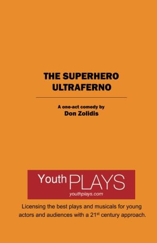 Stock image for The Superhero Ultraferno: One-Act Edition for sale by Book Deals