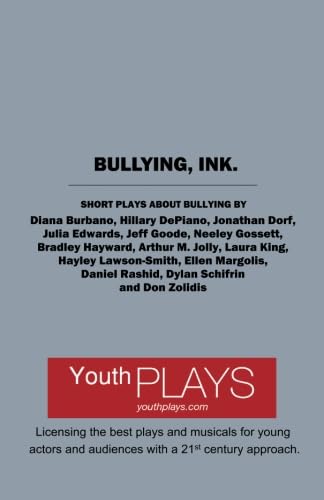 Stock image for Bullying, Ink.: Short Plays About Bullying for sale by Revaluation Books