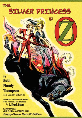 Beispielbild fr The Silver Princess in Oz: Empty-Grave Retrofit Edition zum Verkauf von Lucky's Textbooks