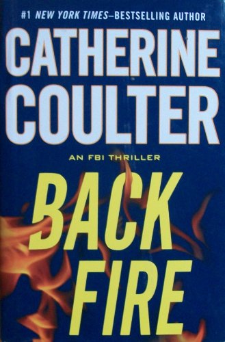 Stock image for Back Fire (An FBI Thriller) [Hardcover - Large Print] for sale by Better World Books