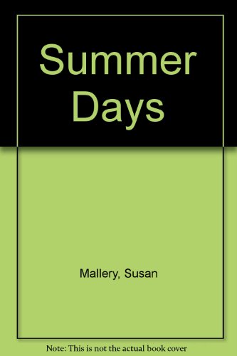 Beispielbild fr Summer Days zum Verkauf von Better World Books