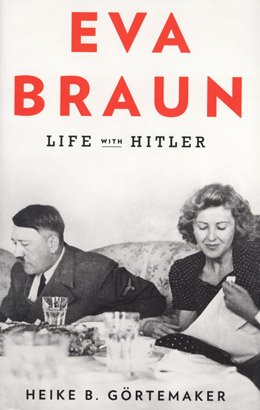9781620901892: Eva Braun: Life with Hitler