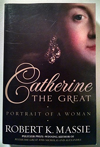 Beispielbild fr Catherine the Great: Portrait of a Woman zum Verkauf von Wonder Book