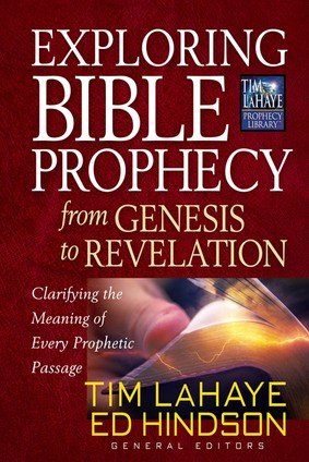 Stock image for Exploring Bible Prophecy From Genesis to Revelation for sale by Save With Sam