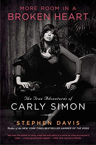 Imagen de archivo de More Room in a Broken Heart: The True Adventures of Carly Simon Reprint Edition by Davis, Stephen (2012) Paperback a la venta por Wonder Book