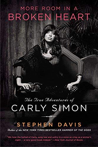 Stock image for More Room in a Broken Heart: The True Adventures of Carly Simon Reprint Edition by Davis, Stephen (2012) Paperback for sale by Wonder Book