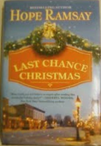 9781620904497: Last Chance Christmas Hardcover