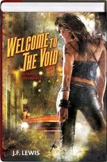 Stock image for Welcome To The Void: Staked And Revamped (Void City, Vol. 1-2) for sale by Thomas F. Pesce'