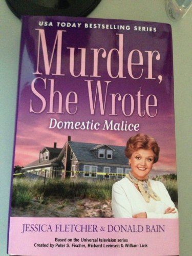 Imagen de archivo de Murder, She Wrote Domestic Malice a la venta por ThriftBooks-Dallas