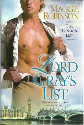 Lord Gray's List - The London List (Book Club Edition) (9781620905906) by Maggie Robinson