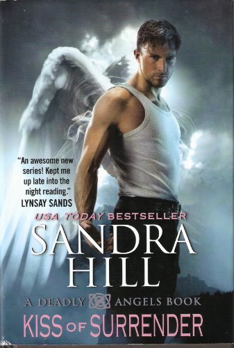 9781620906415: Kiss of Surrender (Deadly Angels)