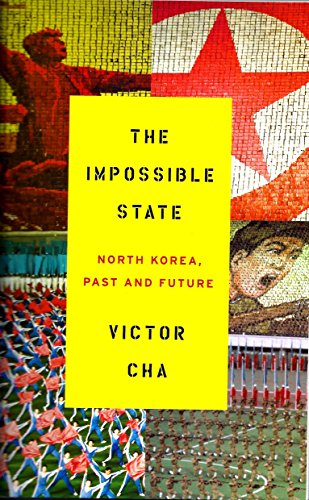 Beispielbild fr The Impossible State: North Korea, Past and Future zum Verkauf von Basement Seller 101