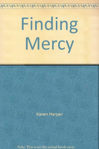 Beispielbild fr Finding Mercy zum Verkauf von Wonder Book