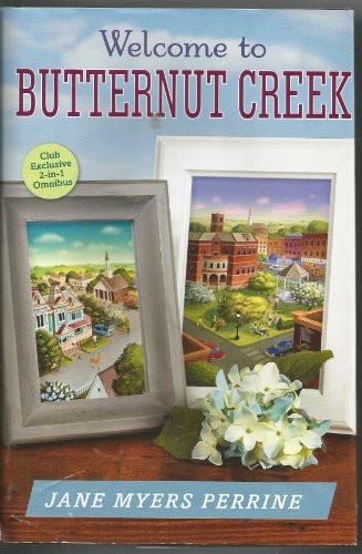 Stock image for The Welcome Committee of Butternut Creek & The Matchmakers of Butternut Creek (Welcome to Butternut Creek) for sale by Wonder Book