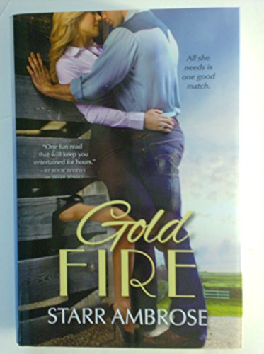 Beispielbild fr Gold Fire zum Verkauf von Wonder Book