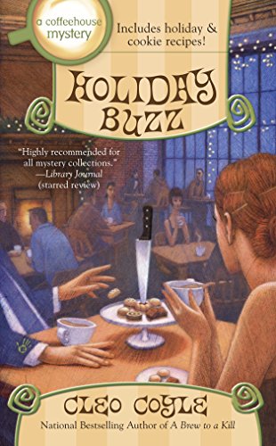 Stock image for Holiday Buzz: A Coffeehouse Mystery for sale by HPB Inc.