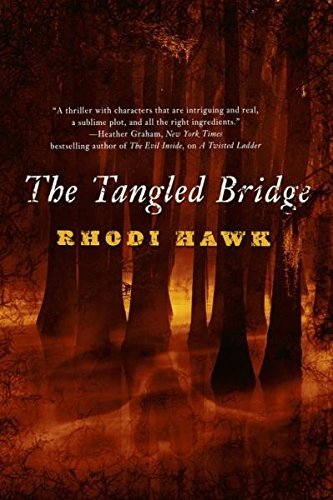 9781620908525: The Tangled Bridge by Rhodi Hawk (2012-08-02)