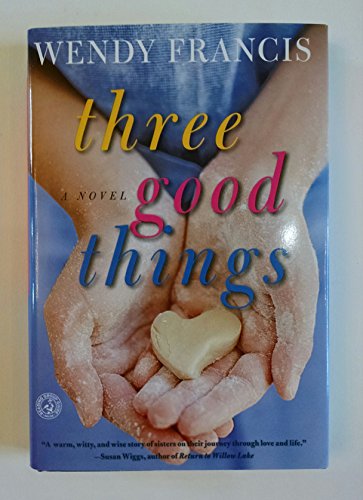 Beispielbild fr Three Good Things zum Verkauf von Better World Books