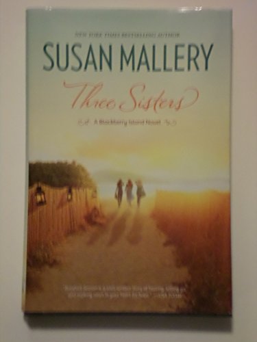 Beispielbild fr Three Sisters (A Blackberry Island Novel) zum Verkauf von Wonder Book