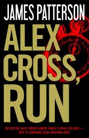 9781620909928: Alex Cross, Run (Alex Cross Series)
