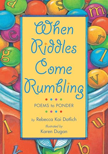 Stock image for When Riddles Come Rumbling: Poems to Ponder for sale by BooksRun