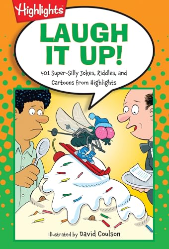 Beispielbild fr Laugh It Up!: 401 Super-Silly Jokes, Riddles, and Cartoons from Highlights (HighlightsT Laugh Attack! Joke Books) zum Verkauf von Wonder Book