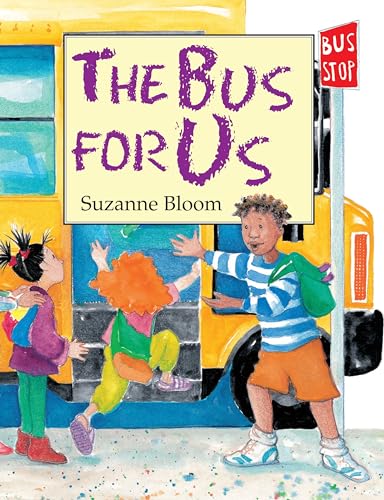 Stock image for The Bus For Us for sale by Your Online Bookstore